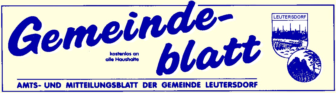 Schriftzug "Gemeindeblatt" mit Wappen der Gemeinde mit zusätzlicher Erklärung "Amts- und Mitteilungsblatt der Gemeinde Leutersdorf" als Logo